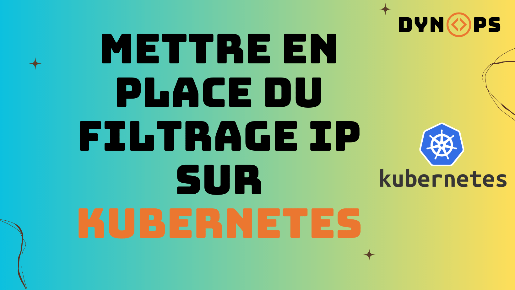 Mettre en place du filtrage IP sur Kubernetes