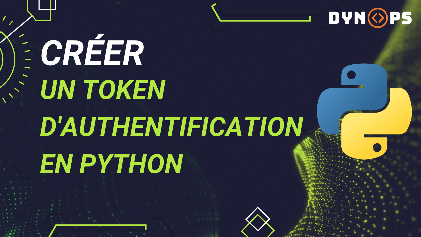 Créer un Token d'authentification en Python