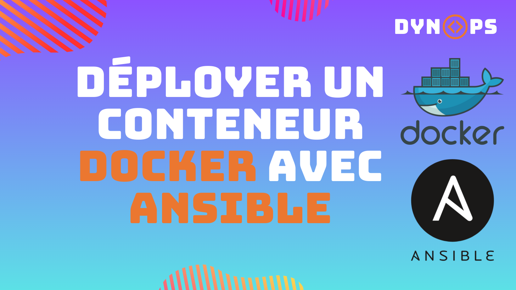 Déployer un conteneur Docker avec Ansible