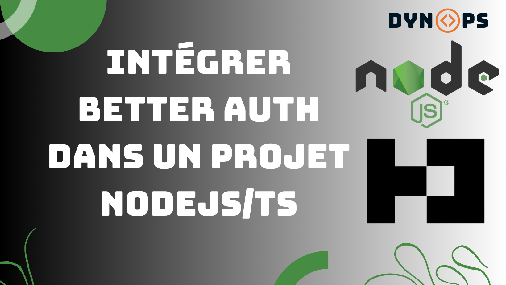Intégrer Better Auth dans un projet NodeJS/TS