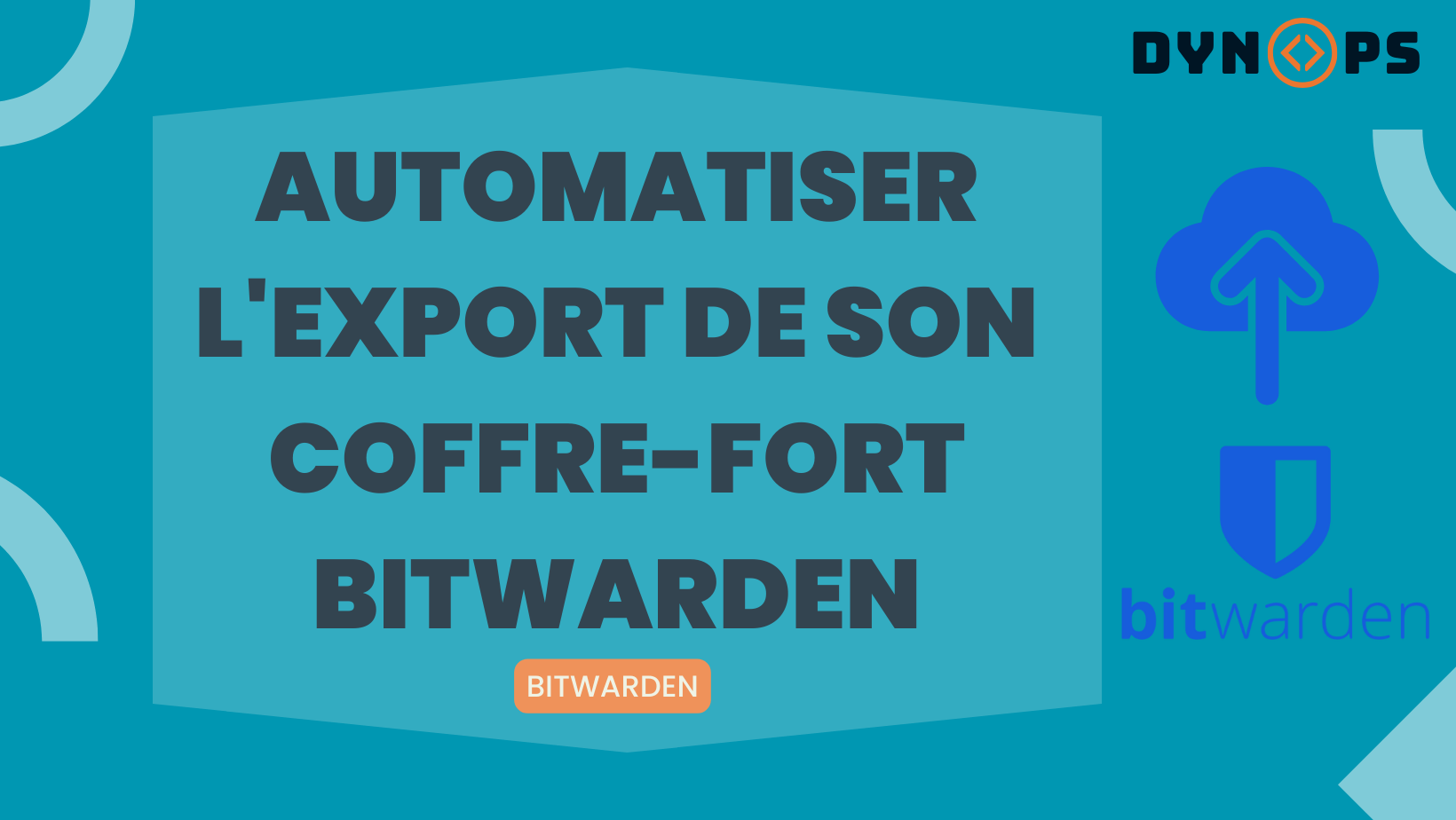 Automatiser l'export de son coffre-fort Bitwarden